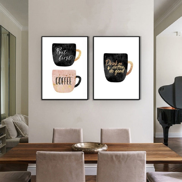 Drink Coffee Do Good - Canvas Wall Art Painting | Bowlift