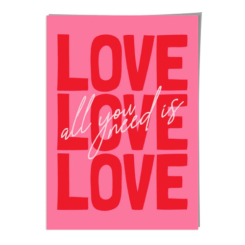 All you need is love art print | Bowlift