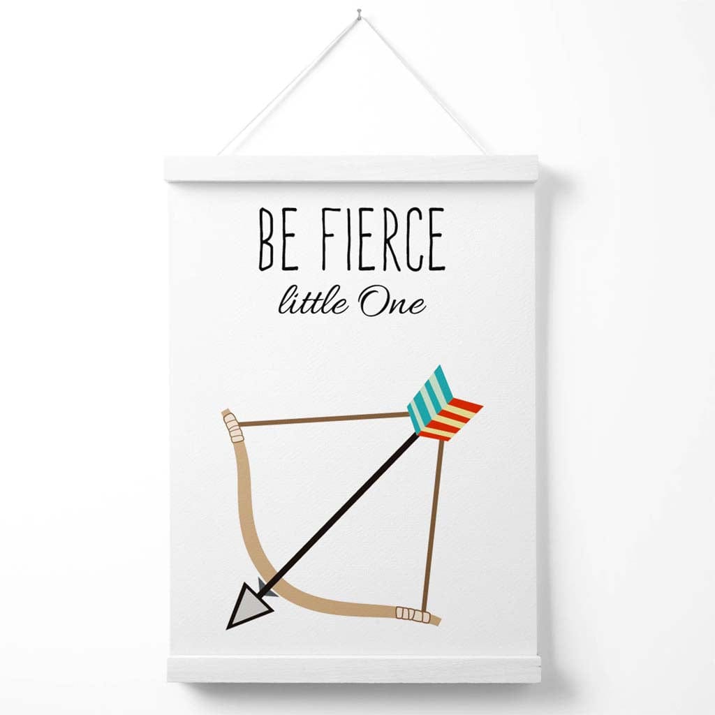 Be Fearless Arrow Tribe Quote Poster with Hanger | Bowlift
