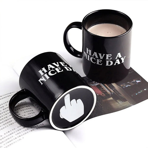 Have a Nice Day Coffee Mug Middle Finger Funny Cup Novelty Gift | Bowlift