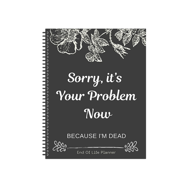 BowLift | Sorry, it's Your Problem Now , Because I'm Dead