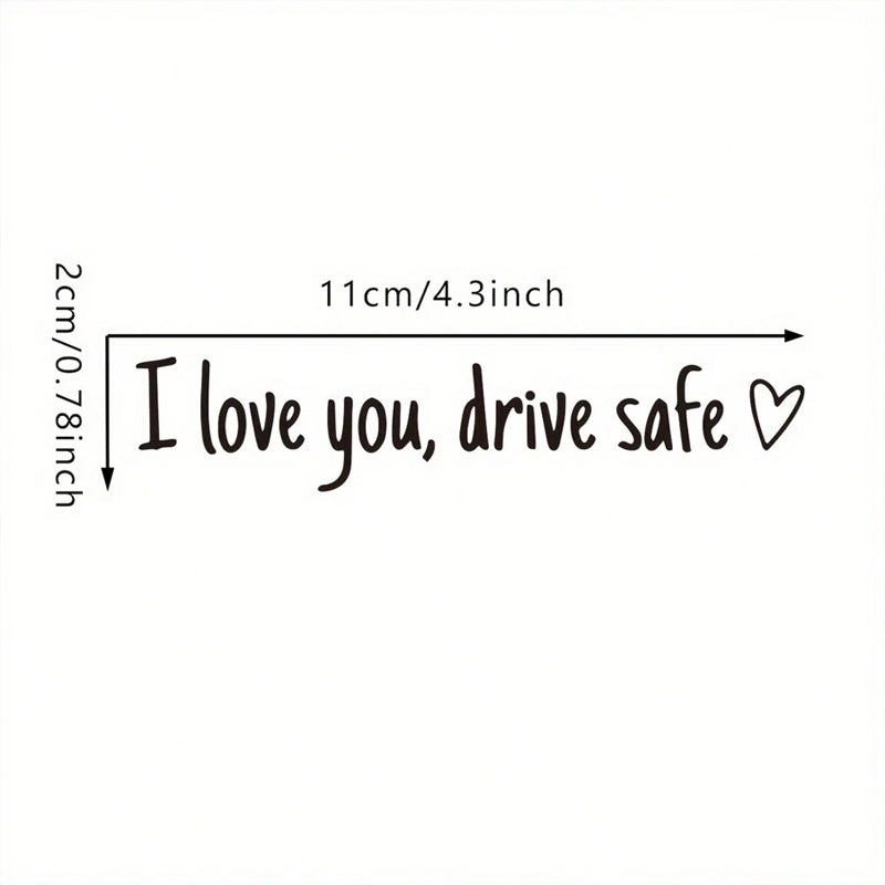 BowLift | I love you Drive safe Mirror sticker