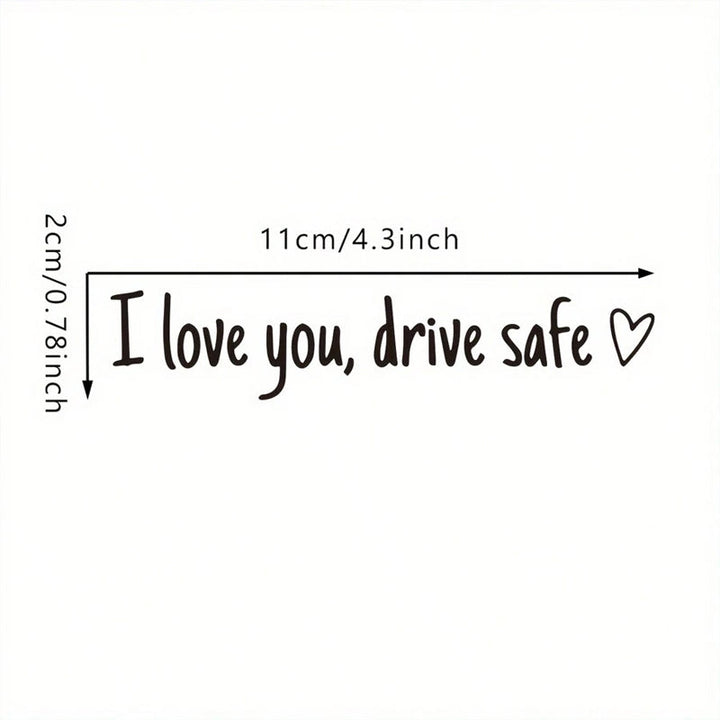 BowLift | I love you Drive safe Mirror sticker