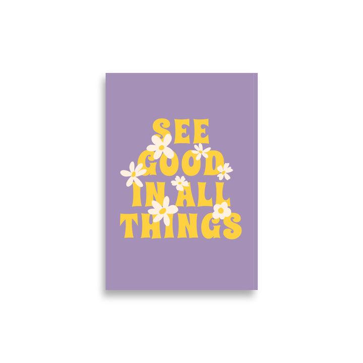 See Good In All Things | Bowlift