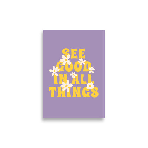 See Good In All Things | Bowlift