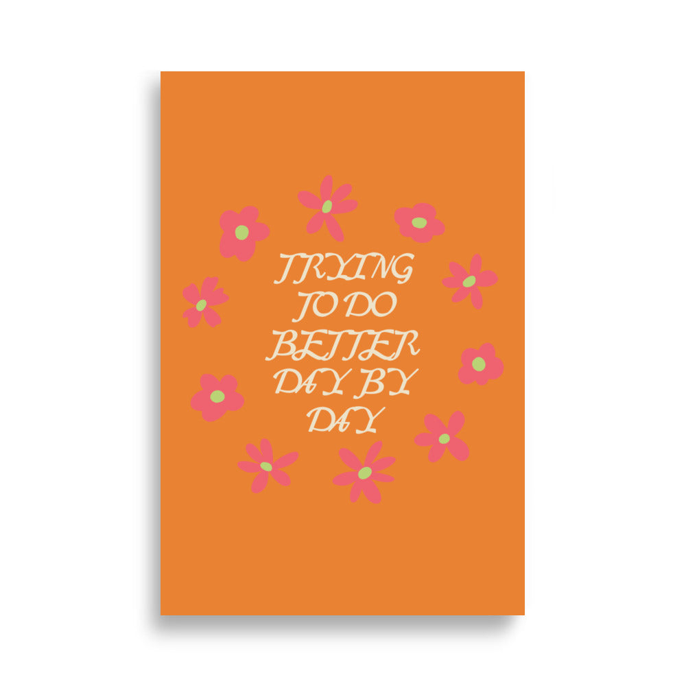 Trying To Do Better Day By Day | Bowlift