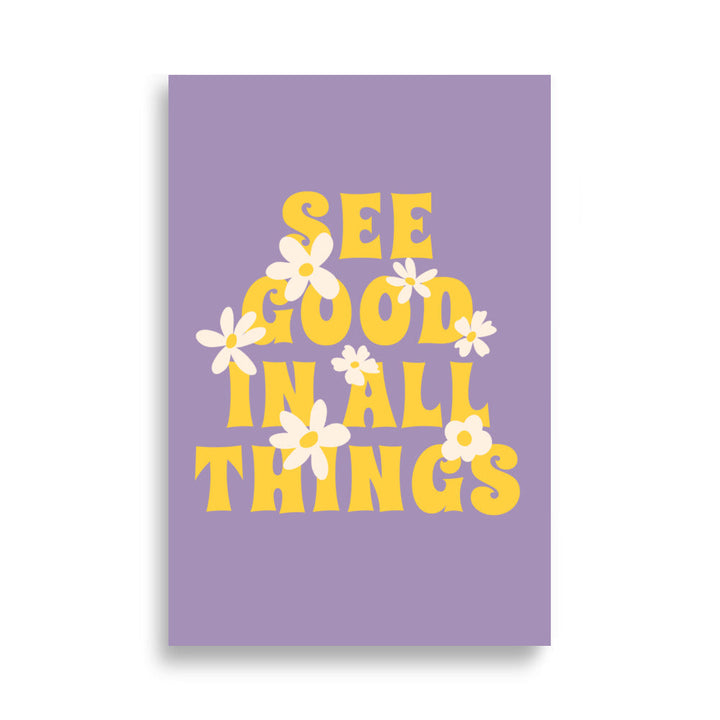 See Good In All Things | Bowlift