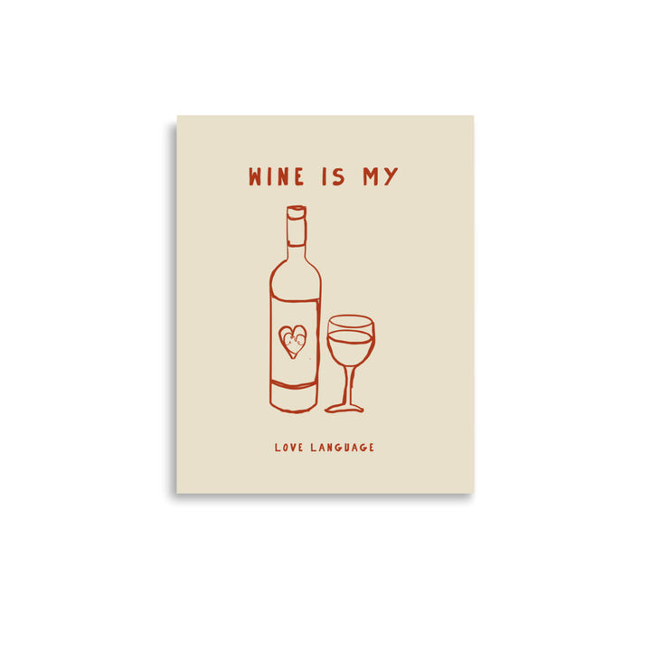 Wine is my love language | Bowlift
