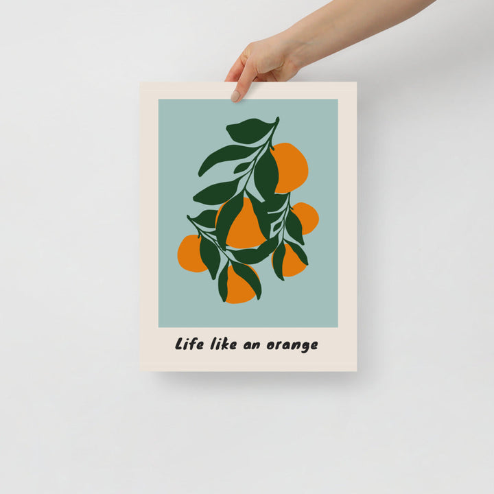 Life Like An Orange Wall Art | Bowlift
