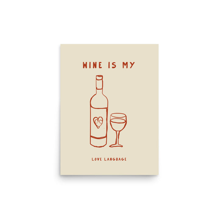 Wine is my love language | Bowlift