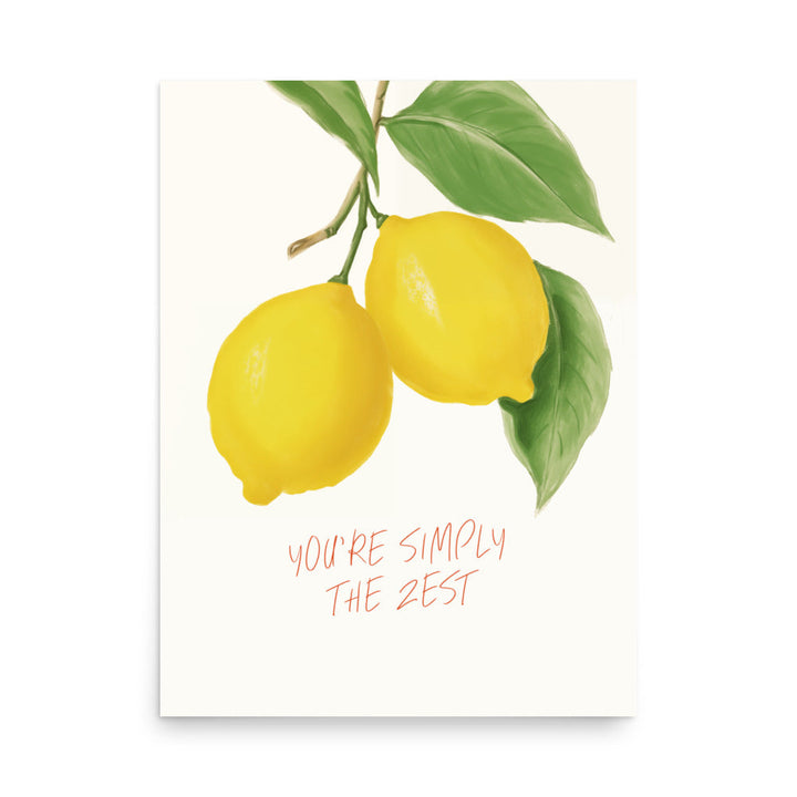 You are simply the zest! | Bowlift