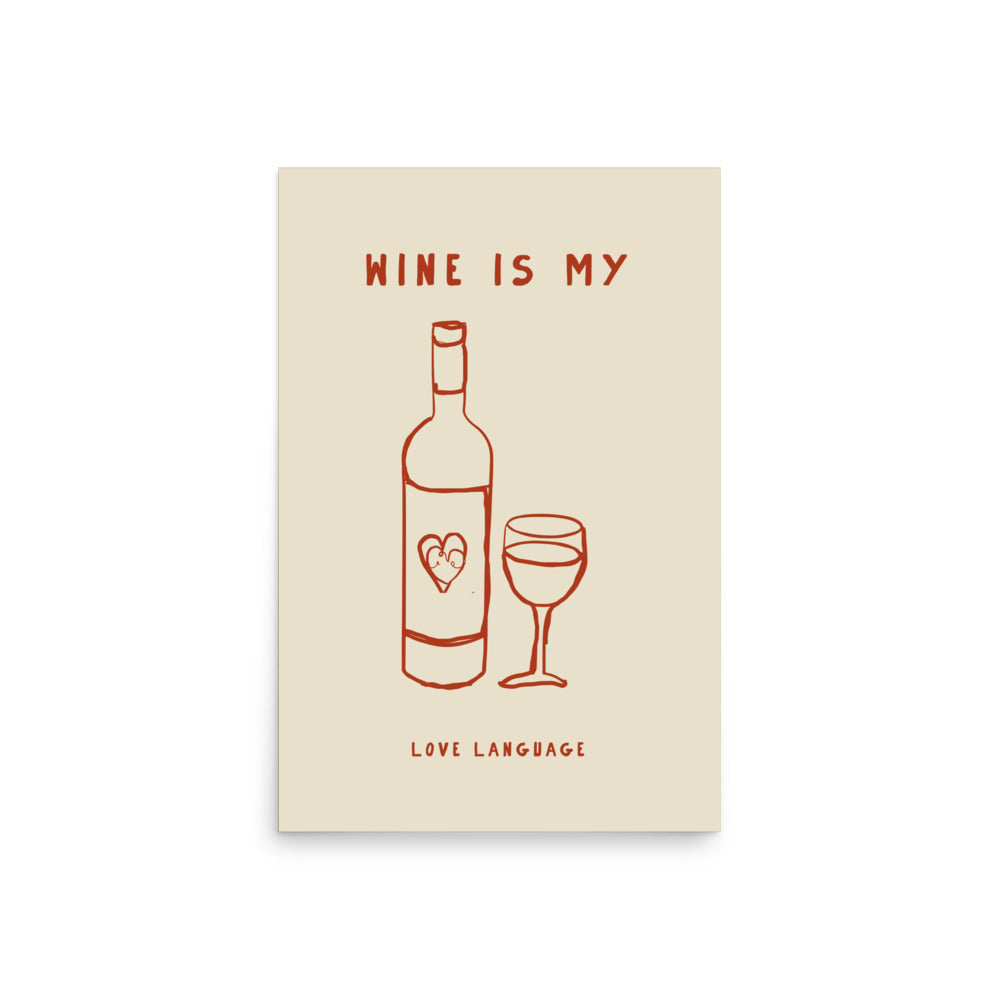 Wine is my love language | Bowlift