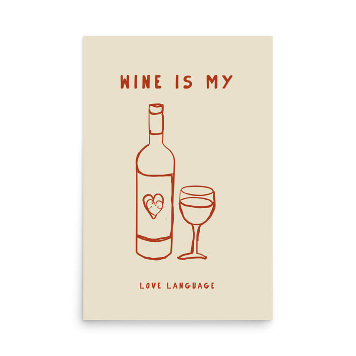Wine is my love language | Bowlift