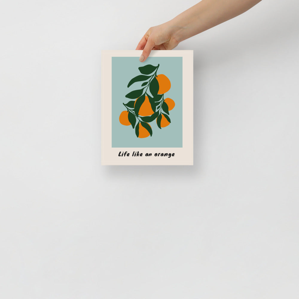 Life Like An Orange Wall Art | Bowlift