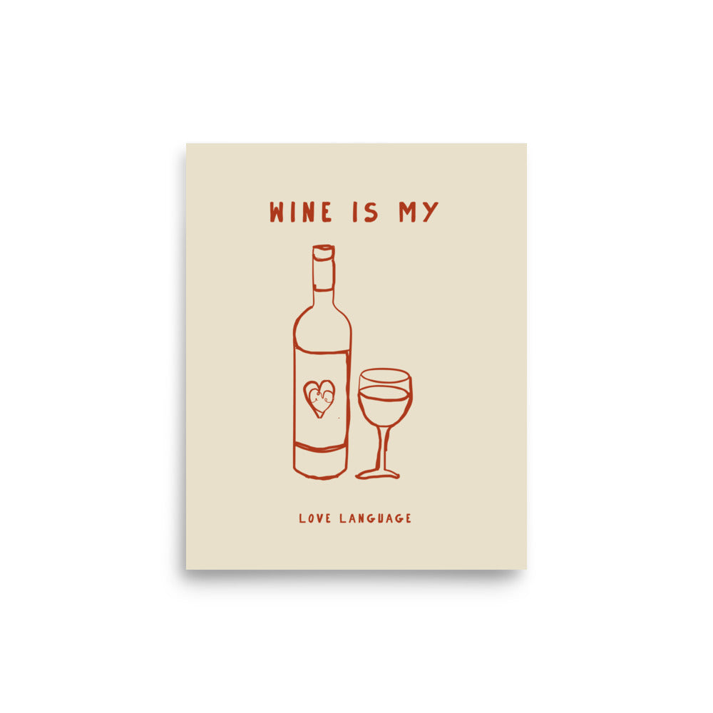 Wine is my love language | Bowlift