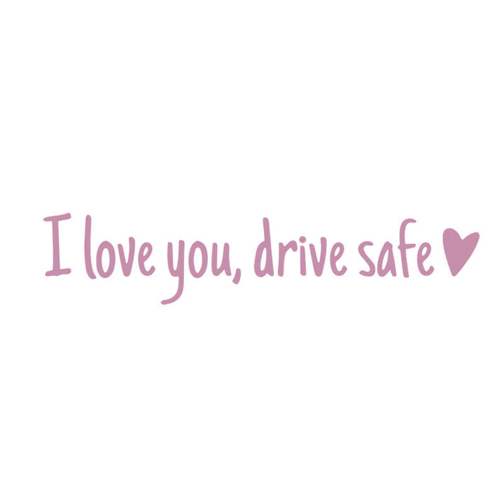 BowLift | I Love You Driving Safe Mirror Sticker